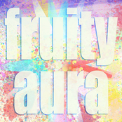 fruity aura