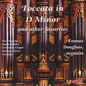 Toccata In D Minor and Other Favorites