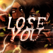 Lose You