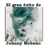 El Gran Exito de Johnny Mebaño