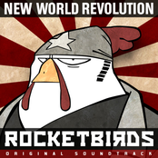 Once I Was Lost (rocketbirds Theme) by New World Revolution