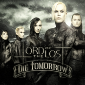 Die Tomorrow by Lord Of The Lost