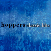 The Hoppers: Classic Hits