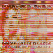 Polyphonic Beasts Expand In Parallel