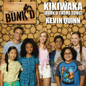 Kevin Quinn: Kikiwaka (Bunk'd Theme Song) [From 