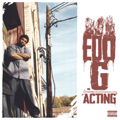 Edo.G: Acting