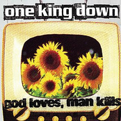 One King Down: God Loves Man Kills