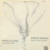 Arnold Elston: String Quartet - Gordon Binkerd: Cello Sonata