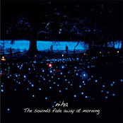 The Sounds Fade Away at Morning