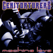 Genitorturers: Machine Love