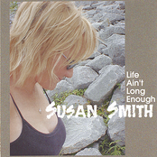 Life Ain't Long Enough