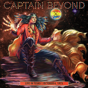 Captain Beyond: Live in Texas - October 6, 1973