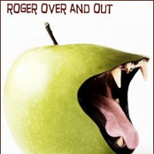 roger over and out