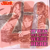 It Was We Who Were Here