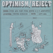 Optimism / Reject (UK D-I-Y Punk And Post-Punk 1977-1981)