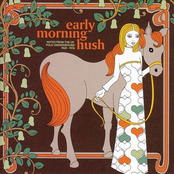 Early Morning Hush: Notes From The UK Folk Underground 1969-1976