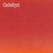 Catalyst