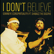 I Don't Believe Feat. Shabazz the Disciple - Single