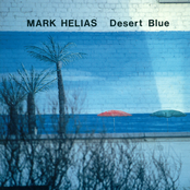 Desert Blue by Mark Helias