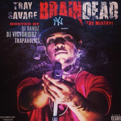 Tray Savage - Brain Dead