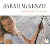 Sarah McKenzie: Paris In The Rain