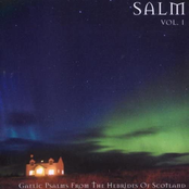 Salm, Vol. I (Gaelic Psalms From The Hebrides Of Scotland)