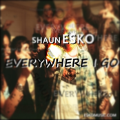 Everywhere I go  (single)