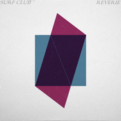 Surf Club: Reverie