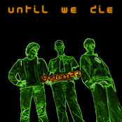 Until We Die