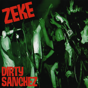 Zeke: Dirty Sanchez