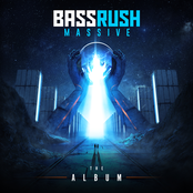 Bassrush: Bassrush Massive: The Album