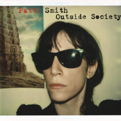 Patti Smith: Outside Society