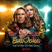 Willie Farrell: Eurovision Song Contest: The Story of Fire Saga (Music from the Netflix Film)