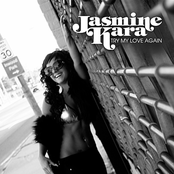 Jasmine Kara: Try My Love Again
