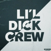 Li'l Dick Crew