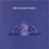 Dego & Kaidi