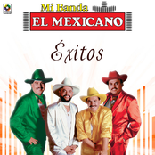 Mi Banda El Mexicano: Éxitos