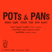 The Pots & Pans Demo Tape
