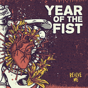 Year Of The Fist: Revive Me