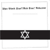 Thee Black Star?/Red Star! Arkestar
