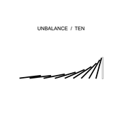 Unbalance Ten