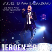 Werd de tijd maar teruggedraaid (live in Ahoy' Toppers In Concert 2016)