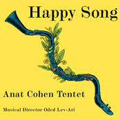 Anat Cohen Tentet: Happy Song
