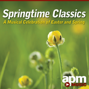 Classical Masters: Springtime Classics - A Musical Celebration Of Easter and Spring