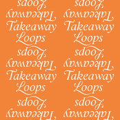 Takeaway Loops