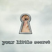 your little secret