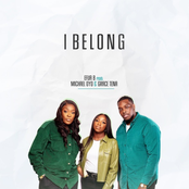 I Belong (feat. Michael Oyo & Grace Tena) - Single