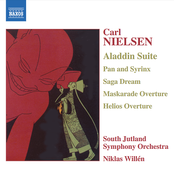 Nielsen: NIELSEN: Aladdin Suite / Pan and Syrinx / Helios Overture