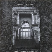 Past, Present And Forever