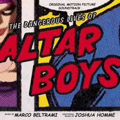 Josh Homme: The Dangerous Lives of Altar Boys (Original Motion Picture Soundtrack)